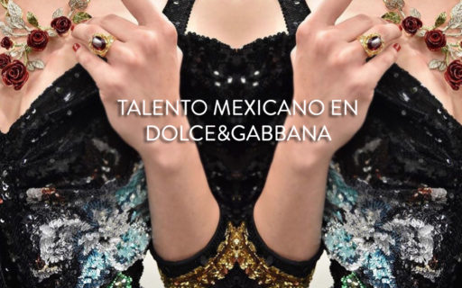DOLCE & GABBANA EN MÉXICO