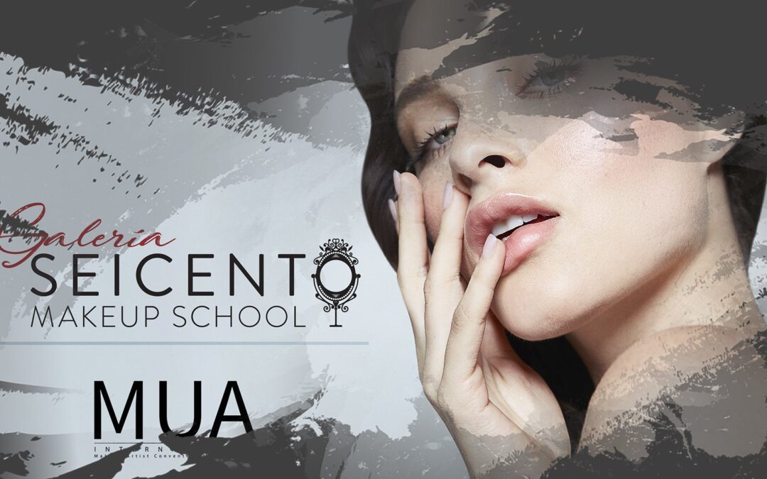 SEICENTO MAKEUP SCHOOL DEMUESTRA POR QUE ES LA MEJOR ESCUELA EN MAQUILLAJE EN EL MUA2018