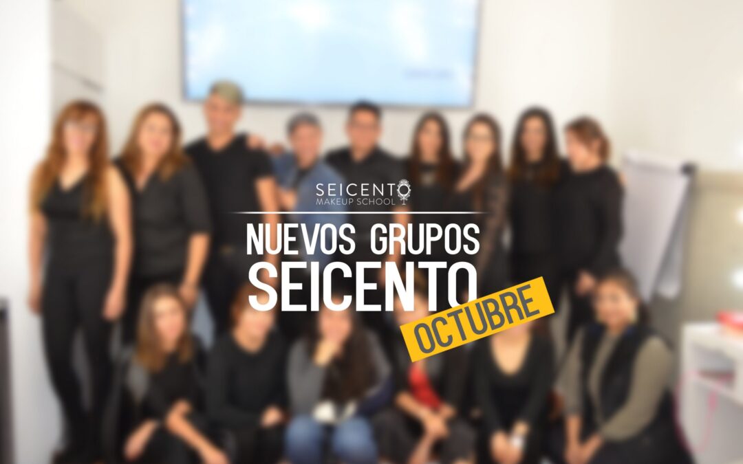 NUEVOS GRUPOS EN SEICENTO MAKEUP SCHOOL