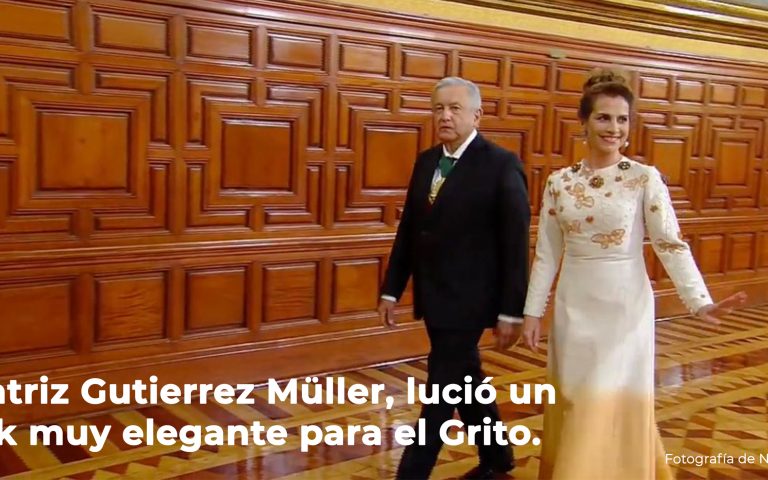 Beatriz Gutierrez Müller, lució un look muy elegante para el Grito.