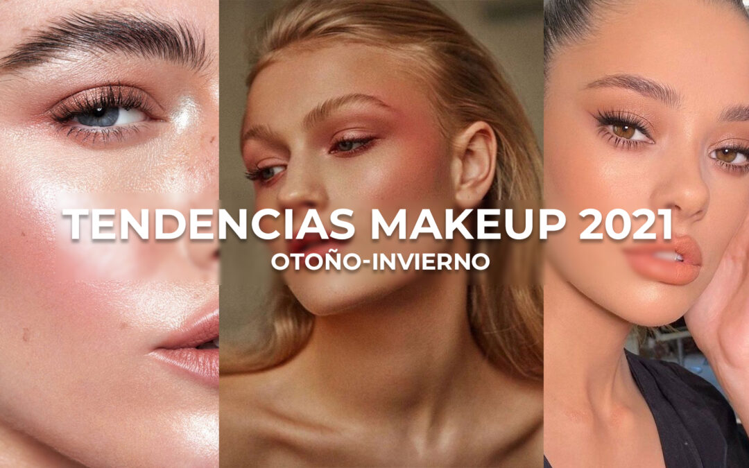 Conoce las TENDENCIAS en MAKEUP  OTOÑO/INVIERNO 2021. ¡Solo en Seicento Makeup School!