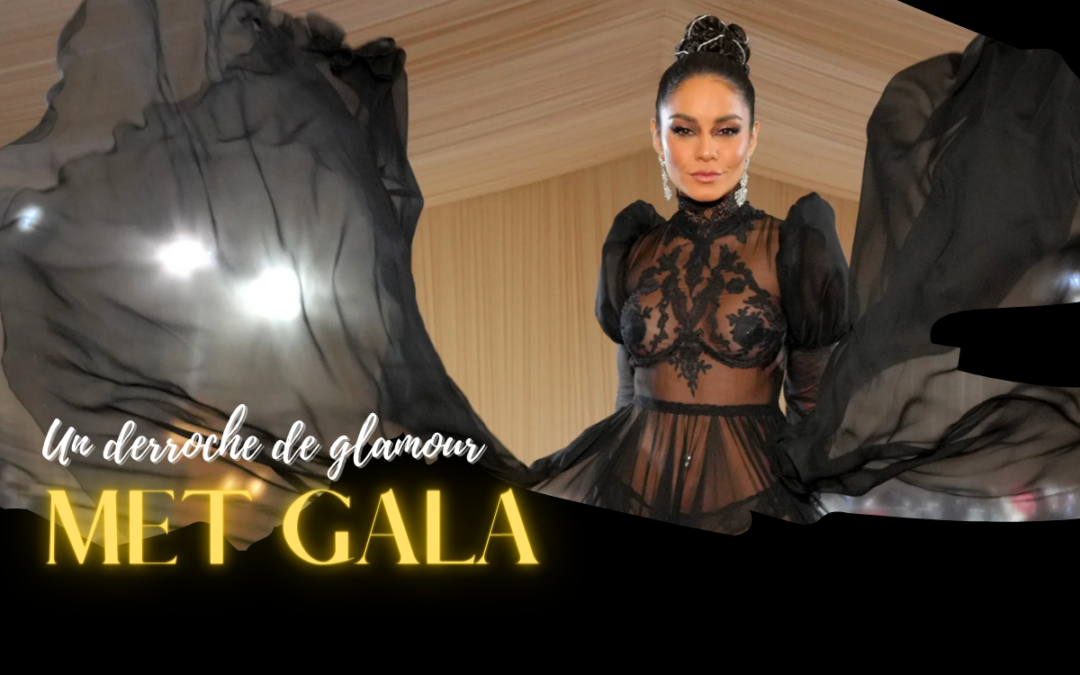 MET GALA “Un derroche de glamour”