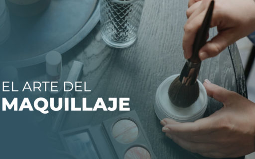 EL MAQUILLAJE ¿UN ARTE?
