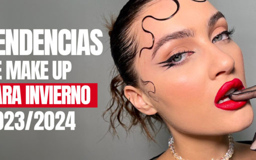TENDENCIAS DE MAKE UP PARA INVIERNO 2023-2024