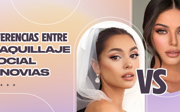 DIFERENCIAS ENTRE UN MAQUILLAJE SOCIAL Y NOVIAS