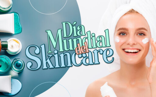 ¡DÍA MUNDIAL DEL SKINCARE!