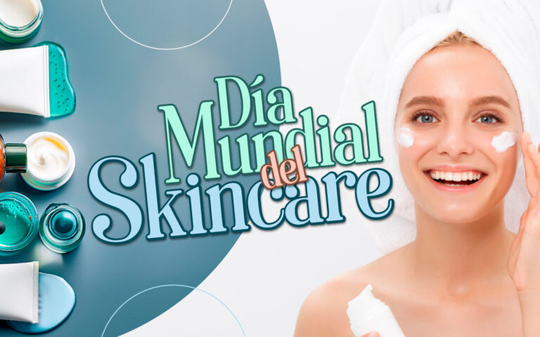 ¡DÍA MUNDIAL DEL SKINCARE!