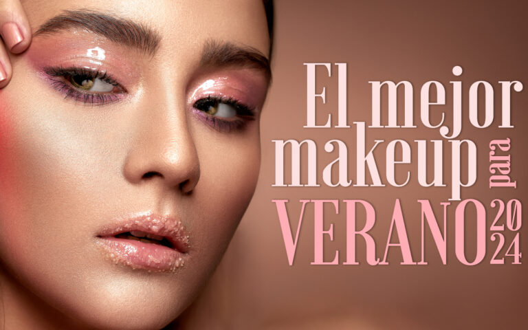¡EL MEJOR  MAQUILLAJE PARA EL VERANO 2024!