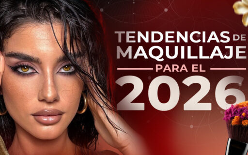TENDENCIAS DE MAQUILLAJE 2026