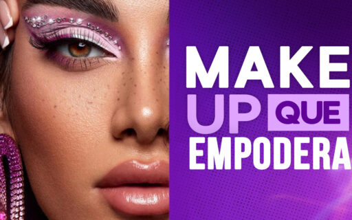 MAKEUP QUE EMPODERA