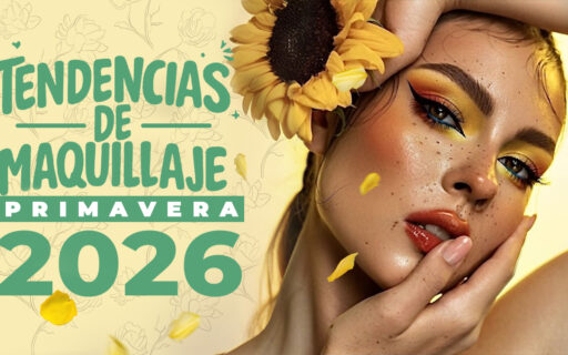 TENDENCIAS DE MAQUILLAJE PRIMAVERA 2026