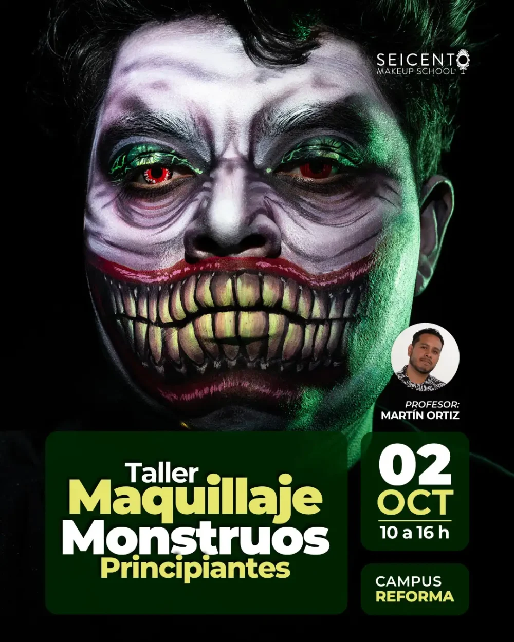TALLER MAQUILLAJE MONSTRUOS PRINCIPIANTES | CAMPUS REFORMA | 02 DE OCTUBRE