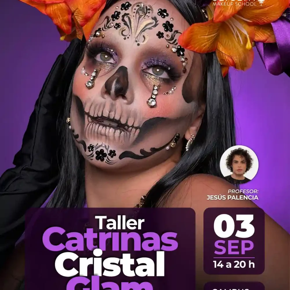 TALLER CATRINAS CRISTAL GLAM | CAMPUS REFORMA