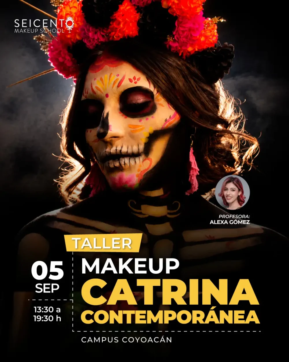 TALLER MAKEUP CATRINA CONTEMPORÁNEA | CAMPUS COYOACÁN | 05 DE SEPTIEMBRE