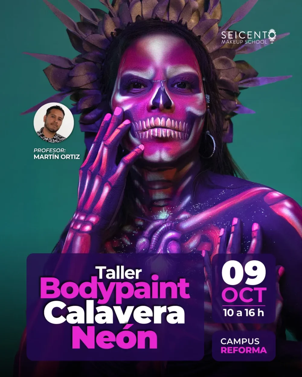 TALLER BODYPAINT CALAVERA NEÓN | CAMPUS REFORMA | 09 DE OCTUBRE