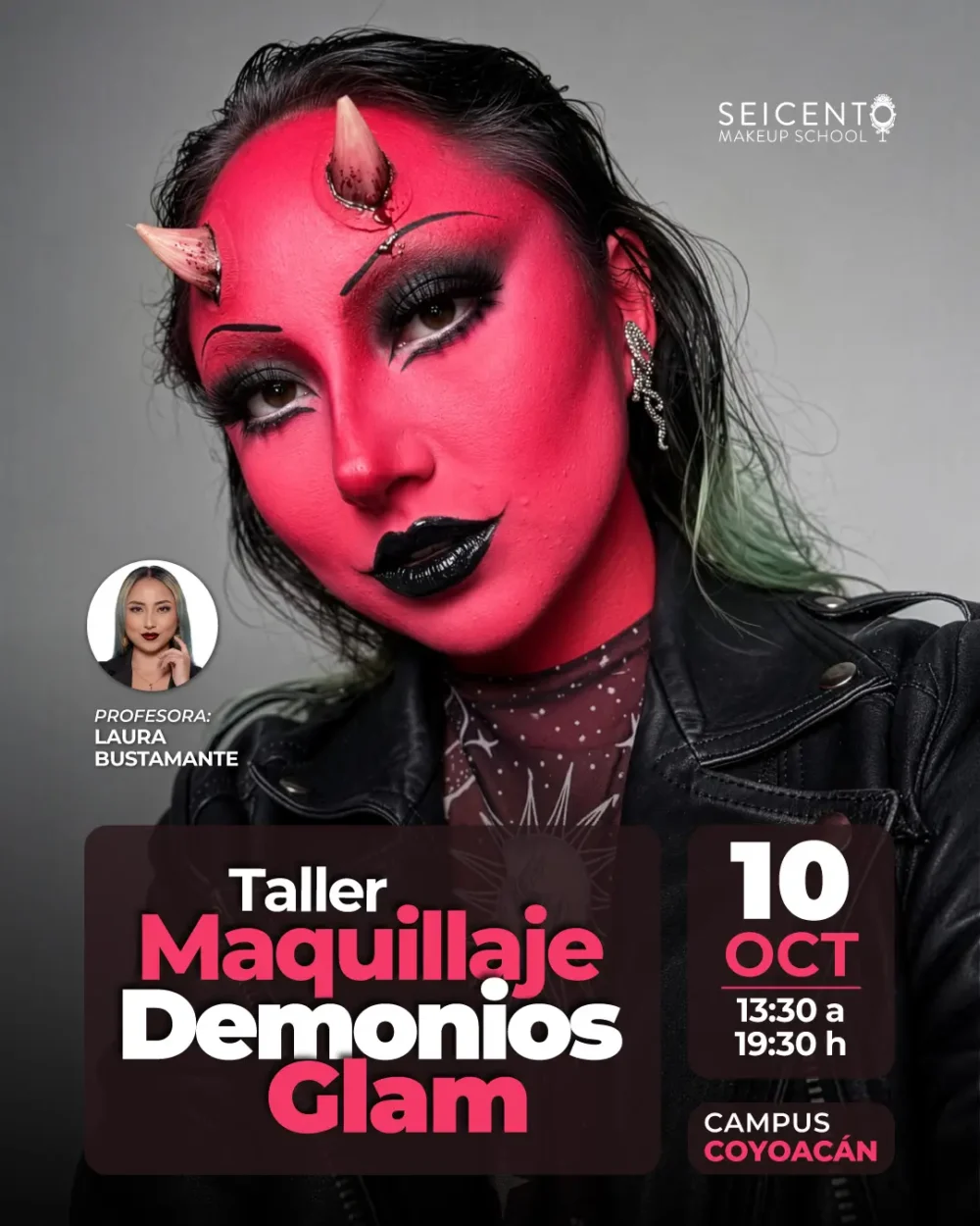 TALLER MAQUILLAJE DEMONIOS GLAM  |  CAMPUS COYOACÁN | 10 DE OCTUBRE