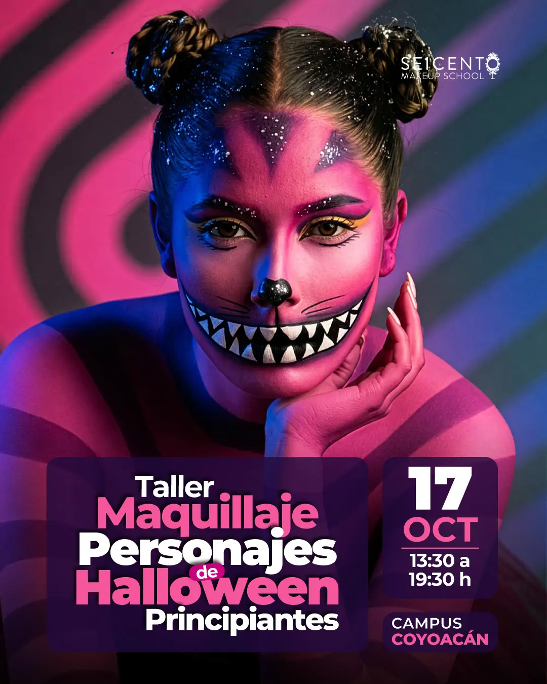 TALLER MAQUILLAJE PERSONAJES DE HALLOWEEN PRINCIPIANTES | CAMPUS COYOACÁN | 17 DE OCTUBRE