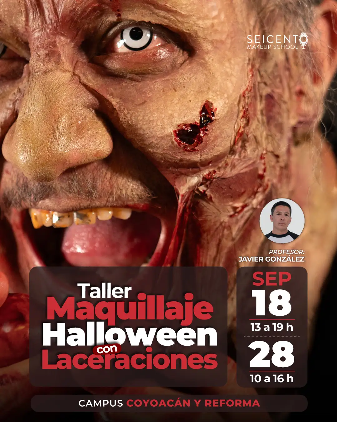 TALLER MAQUILLAJE HALLOWEEN CON LACERACIONES | CAMPUS REFORMA | CAMPUS COYOACÁN