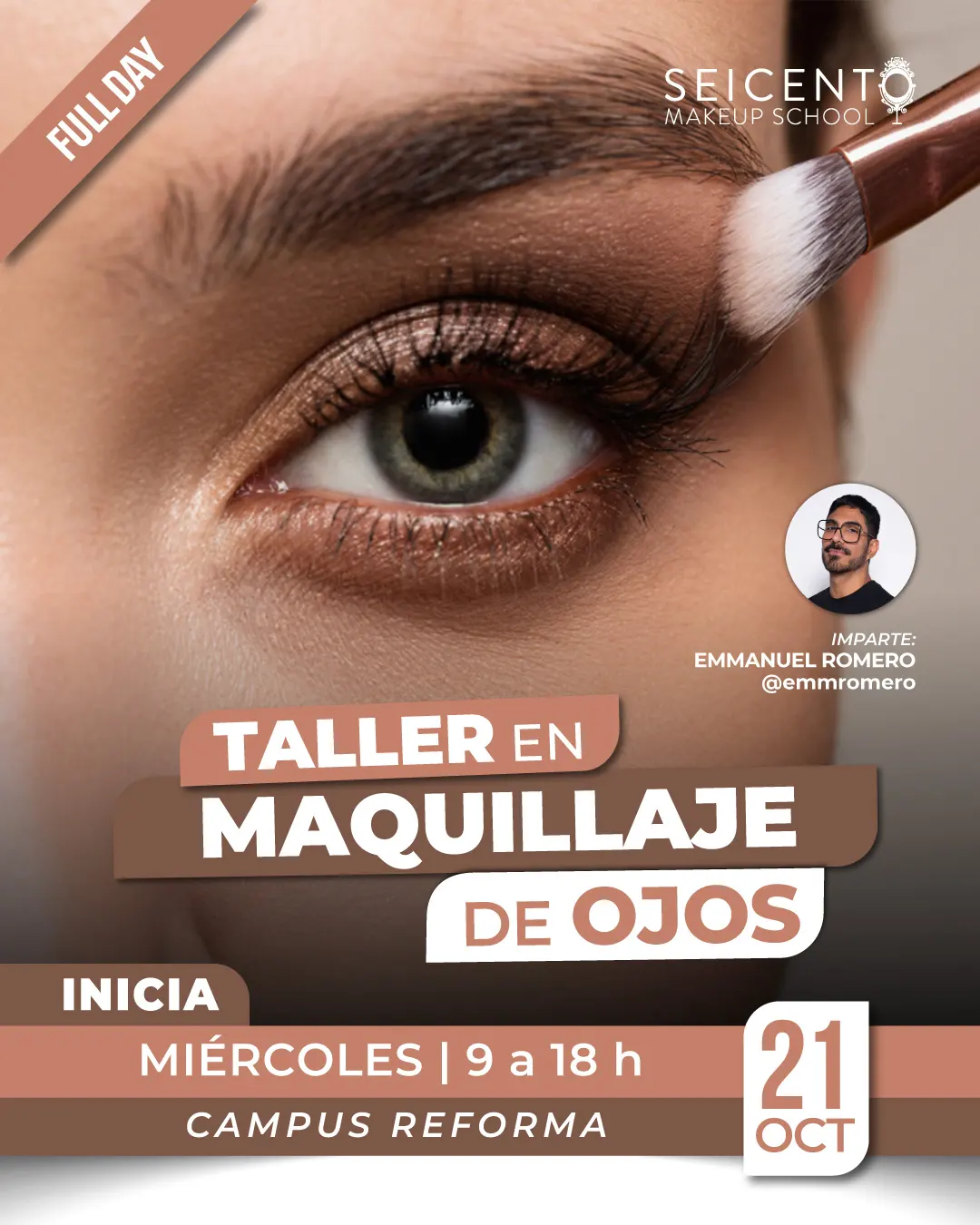 TALLER EN MAQUILLAJE DE OJOS | REFORMA | 21 OCTUBRE