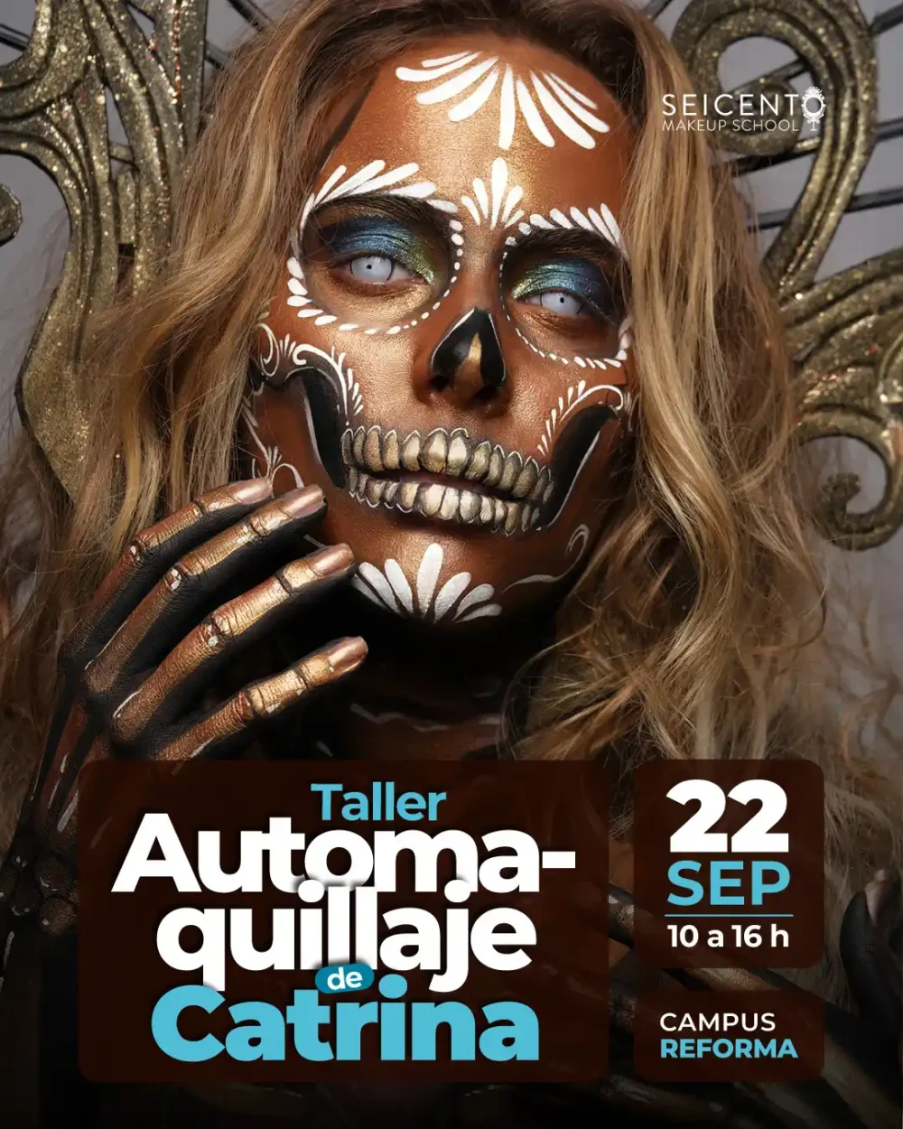 TALLER AUTOMAQUILLAJE DE CATRINA | CAMPUS REFORMA | 22 DE SEPTIEMBRE
