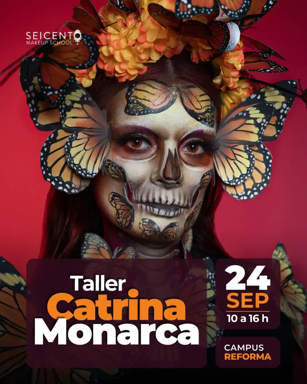 TALLER CATRINA MONARCA |  CAMPUS REFORMA | JUEVES 24 DE SEP
