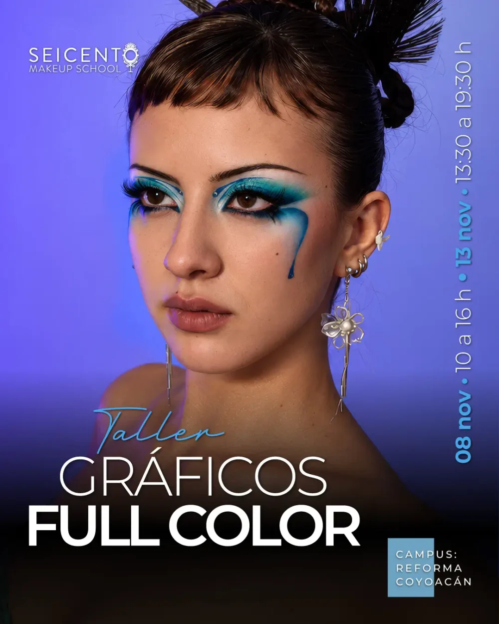 TALLER GRÁFICOS FULL COLOR | 8 y 13 DE NOVIEMBRE | CAMPUS REFORMA | CAMPUS COYOACÁN